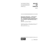 ISO/IEC ISP 10609-46:1995, Information technology - International Standardized Profiles TB, TC, TD and TE - Connection-mode Transport Service over ... - Part 46: Definition of profile TD43211