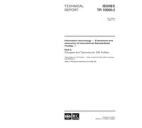 ISO/IEC TR 10000-2:1998, Information technology - Framework and taxonomy of International Standardized Profiles - Part 2: Principles and Taxonomy for OSI Profiles