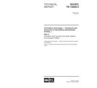 ISO/IEC TR 10000-3:1998, Information technology - Framework and taxonomy of International Standardized Profiles - Part 3: Principles and Taxonomy for Open System Environment Profiles