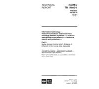 ISO/IEC TR 11802-5:1997, Information technology - Telecommunications and information exchange between systems - Local and metropolitan area networks - ... (MAC) Bridging of Ethernet V2.0 in Local