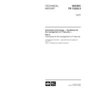 ISO/IEC TR 13335-3:1998, Information technology - Guidelines for the management of IT Security - Part 3: Techniques for the management of IT Security