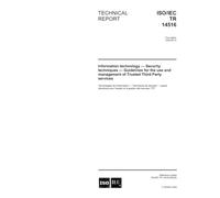 ISO/IEC TR 14516:2002, Information technology - Security techniques - Guidelines for the use and management of Trusted Third Party services