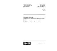 ISO/IEC TR 15067-3:2000, Information technology -- Home Electronic Systems (HES) application model -- Part 3: Model of an energy management system for HES
