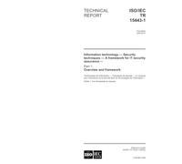 ISO/IEC TR 15443-1:2005, Information technology - Security techniques - A framework for IT security assurance - Part 1: Overview and framework
