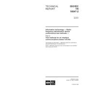ISO/IEC TR 18047-2:2006, Information technology - Radio frequency identification device conformance test methods - Part 2: Test methods for air interface communications below 135 kHz