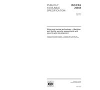 ISO/PAS 20858:2004, Ships and marine technology - Maritime port facility security assessments and security plan development