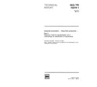 ISO/TR 10314-1:1990, Industrial automation - Shop floor production - Part 1: Reference model for standardization and a methodology for identification of requirements