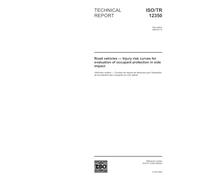 ISO/TR 12350:2004, Road vehicles - Injury risk curves for evaluation of occupant protection in side impact