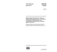 ISO/TR 12767:1998, Measurement of fluid flow by means of pressure-differential devices - Guidelines to the effect of departure from the specifications and operating conditions given in ISO 5167-1