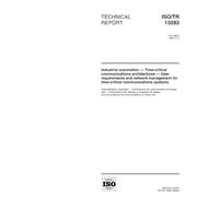 ISO/TR 13283:1998, Industrial automation - Time-critical communications architectures - User requirements and network management for time-critical communications systems