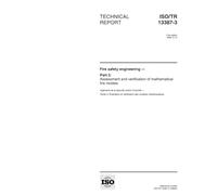 ISO/TR 13387-3:1999, Fire safety engineering -- Part 3: Assessment and verification of mathematical fire models