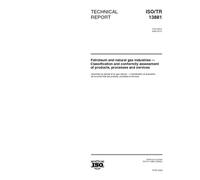 ISO/TR 13881:2000, Petroleum and natural gas industries -- Classification and conformity assessment of products, processes and services