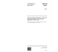 ISO/TR 14047:2003, Environmental management - Life cycle impact assessment - Examples of application of ISO 14042