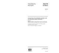 ISO/TR 14799-2:2005, Comparison of worldwide escalator and moving walk safety standards - Part 2: Abbreviated comparison and comments