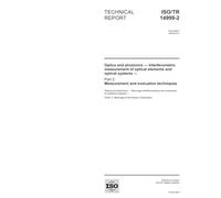 ISO/TR 14999-2:2005, Optics and photonics - Interferometric measurement of optical elements and optical systems - Part 2: Measurement and evaluation techniques