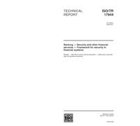 ISO/TR 17944:2002, Banking - Security and other financial services - Framework for security in financial systems