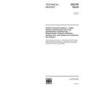 ISO/TR 19319:2003, Surface chemical analysis - Auger electron spectroscopy and X-ray photoelectron spectroscopy - Determination of lateral ... area, and sample area viewed by the analyser