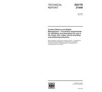 ISO/TR 21449:2004, Content Delivery and Rights Management: Functional requirements for identifiers and descriptors for use in the music, film, video,sound recording and publishing industries