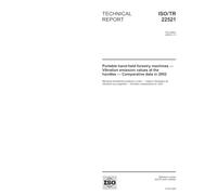 ISO/TR 22521:2005, Portable hand-held forestry machines - Vibration emission values at the handles - Comparative data in 2002