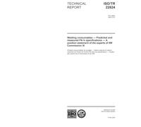 ISO/TR 22824:2003, Welding consumables - Predicted and measured FN in specifications - A position statement of the experts of IIW Commission IX