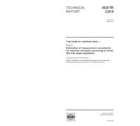 ISO/TR 230-9:2005, Test code for machine tools - Part 9: Estimation of measurement uncertainty for machine tool tests according to series ISO 230, basic equations
