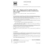 ISO/TR 4558:1985, Small craft -- Rigging screws for stainless steel wire rope -- Principal dimensions for forks, connection pins and eye-holes