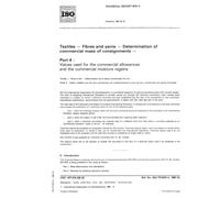 ISO/TR 6741-4:1987, Textiles -- Fibres and yarns -- Determination of commercial mass of consignments -- Part 4: Values used for the commercial allowances and the commercial moisture regains