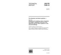 ISO/TR 7240-14:2003, Fire detection and alarm systems - Part 14: Guidelines for drafting codes of practice for design, installation and use of fire ... fire alarm systems in and around buildings