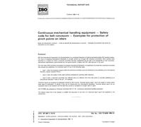 ISO/TR 8435:1984, Continuous mechanical handling equipment - Safety code for belt conveyors - Examples for protection of pinch points on idlers