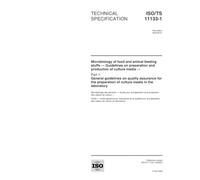 ISO/TS 11133-1:2000, Microbiology of food and animal feeding stuffs - Guidelines on preparation and production of culture media - Part 1: General ... of culture media in the laboratory