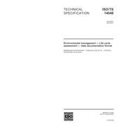 ISO/TS 14048:2002, Environmental management - Life cycle assessment - Data documentation format