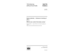 ISO/TS 14569-2:2001, Dental materials - Guidance on testing of wear - Part 2: Wear by two- and/or three body contact