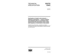 ISO/TS 15843:2000, Sterilization of health care products -- Radiation sterilization -- Product families and sampling plans for verification dose ... and frequency of sterilization dose audits