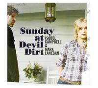 Isobel Campbell & Lanegan - Sunday at Devil Dirt