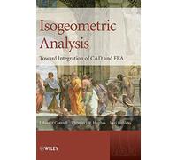 Isogeometric Analysis: Toward Integration of CAD and FEA