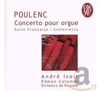 Isoir Andre' - Concerto Per Organo Suite Francese