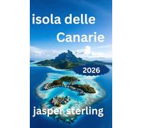 isola delle Canarie guida turistica 2026