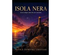 ISOLA NERA: Some secrets don't stay buried (The Nora Winslow Series)