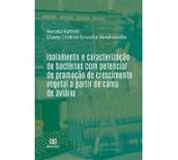 Isolamento E Caracterização De Bactérias Com Potencial De Promoção De