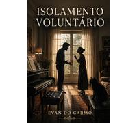 ISOLAMENTO VOLUNTÁRIO