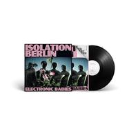 Isolation Berlin - Electronic Babies [Vinilo]