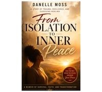Isolation To Inner Peace: Psalm 16:9 " In their hearts humans plan their course, but the LORD establishes their steps."