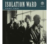 Isolation Ward - Point Final