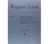 Isoldens liebestod tiree de "tristan et isolde" (richard wagner): Bearbeitung für Klavier