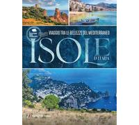 Isole d'Italia (I piaceri del viaggio)