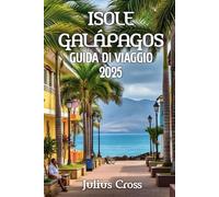 Isole Galápagos Guida Di Viaggio 2025