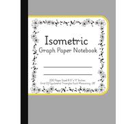 Isometric Graph Paper Notebook (8.5" x 11" Inches): 200 Pages of Precision Grid for Creative and Technical Design