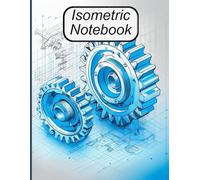 Isometric Notebook: 8.5" x 11" - 120 Pages with Customizable Table of Contents, 2025/2026 Calendar