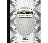 Isometric Notebook: Isometric graph paper notebook, Isometric paper, Engineering notebook isometric, Isometric drawing paper, 8,5X11 inches, GREY