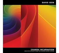 Ison David - Chakra Incarnation